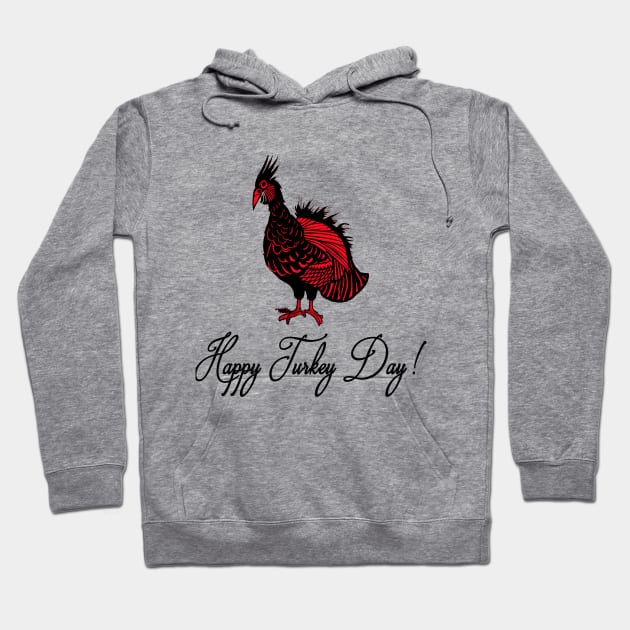 Happy Turkey Day 2022 Hoodie by CartWord Design